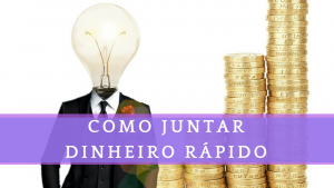 COMO JUNTAR DINHEIRO RAPIDO | COMO INVESTIR DINHEIRO RAPIDO | Finanças Pessoais | Felipe Baqui